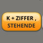 K + ZIFFER ,  STEHENDE